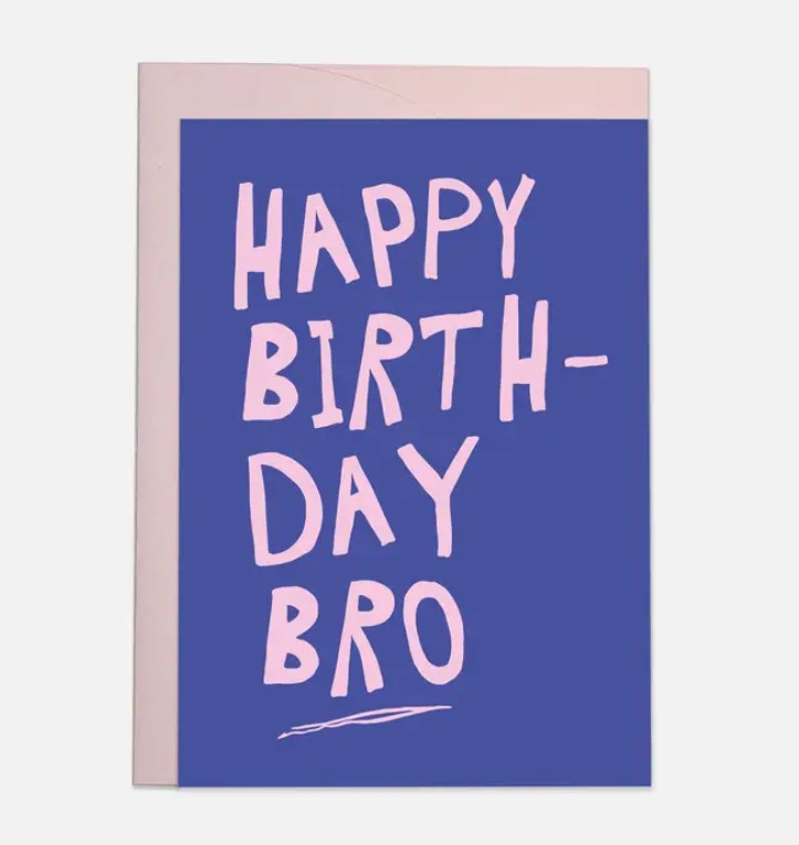 Kaart blanche - carte postale - Happy Birthday Bro
