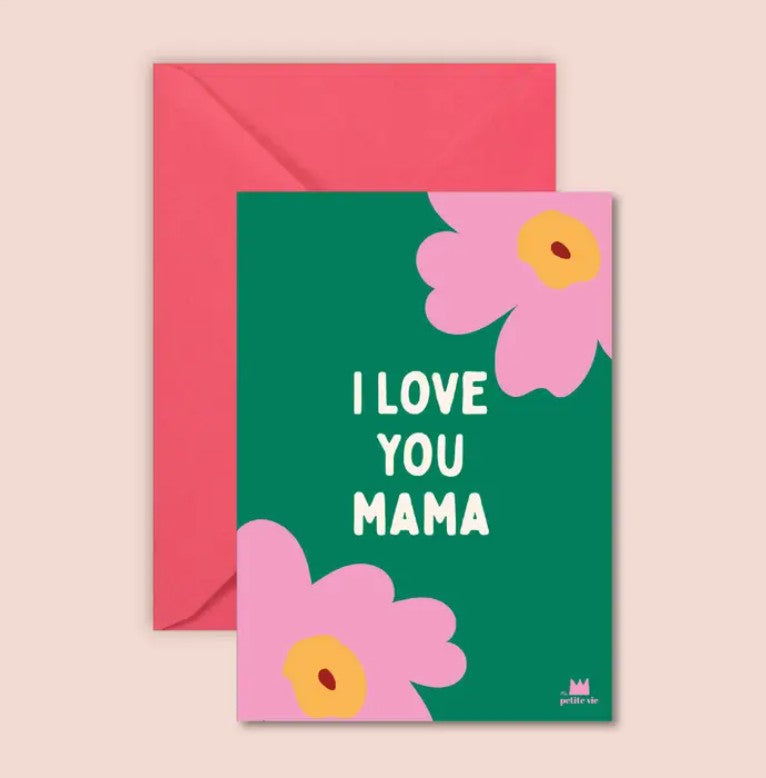 Carte avec enveloppe - I love you mama