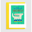 Carte postale avec enveloppe - Life Is Fantastic