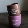 Mug - Not a regular mom