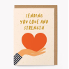 Carte avec enveloppe - Sending You Love And Strength - TOFY08