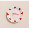 Assiette - L'amour est déclaré