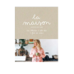 Beau livre La maison