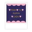 Mini carte postale - pour ma maman chérie - MP1138FR