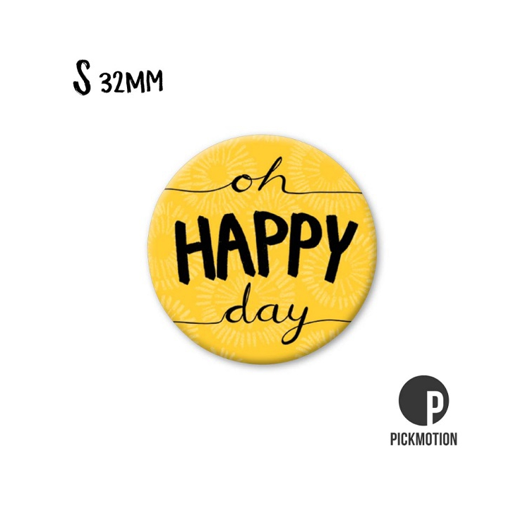 Petit magnet - Oh Happy Day - MSQ0281FR
