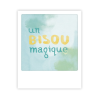 Mini carte postale Un bisou magique MP0283FR