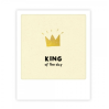 Mini carte postale king of the day MP0241EN