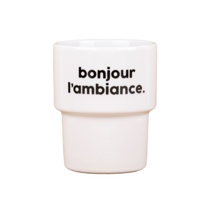 Gobelet Bonjour l'ambiance