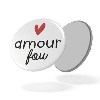 Aimant - love 33 - Amour Fou