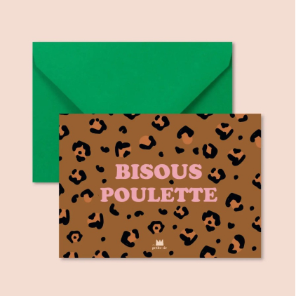 Carte avec enveloppe - Bisous Poulette Léopard