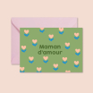 Carte avec enveloppe - Maman d'amour