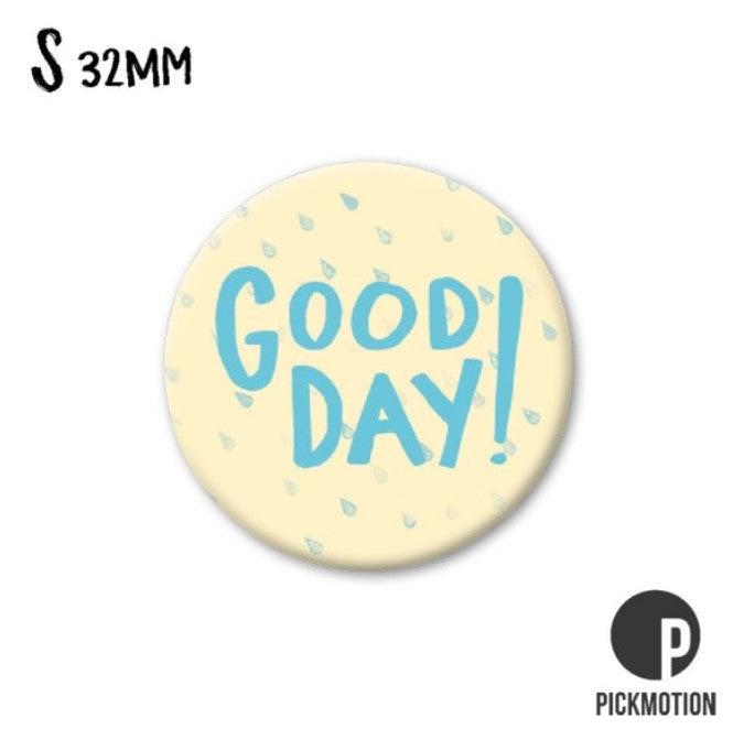 Petit magnet - Good Day - MSQ0176