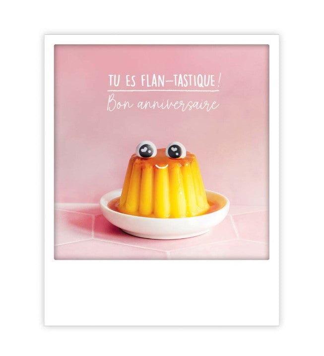 Carte postale - Tu es flan-tastique - ZG1393FR