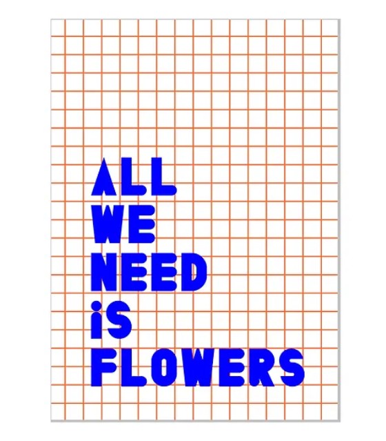 Carnet - All we need is flowers