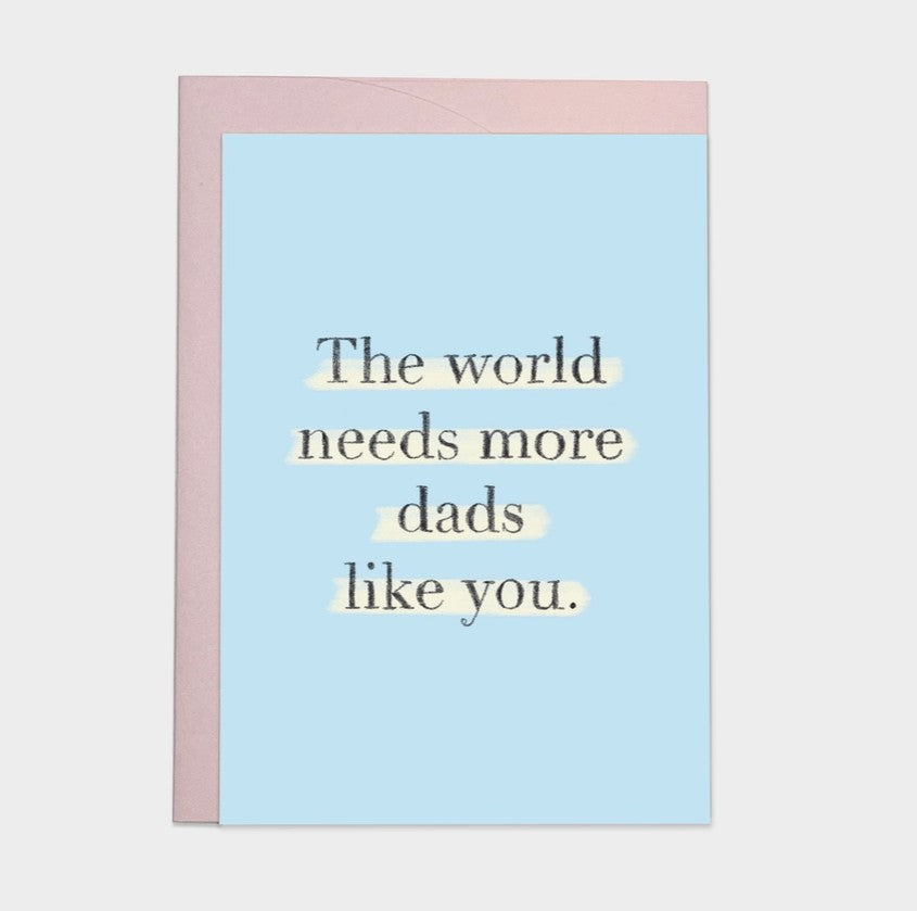 Kaart blanche - carte postale - More dads like you