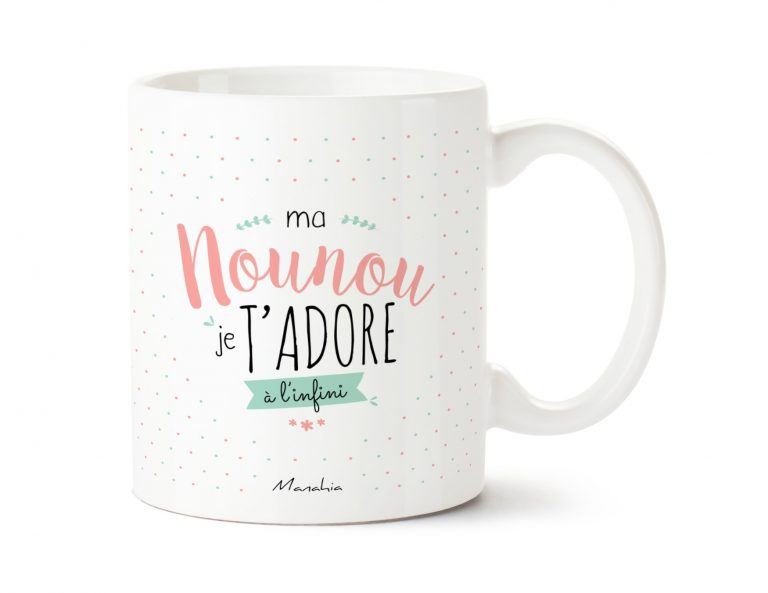 Mug ma nounou je t'adore à l'infini