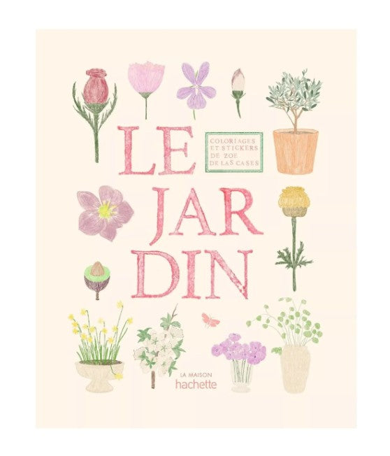 Cahier de coloriage et de stickers Le Jardin