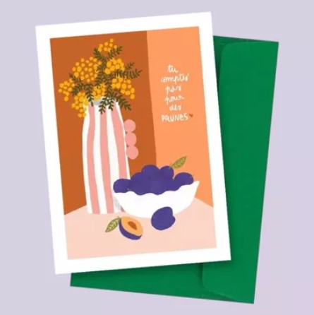 Carte postale - Tu comptes pas pour des prunes