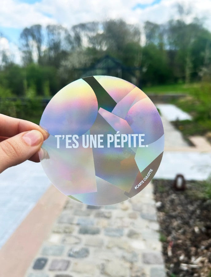 Sticker attrape soleil - T'es une pépite
