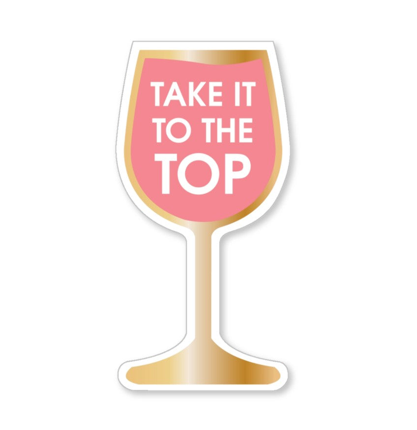 Sticker - Take it to the top