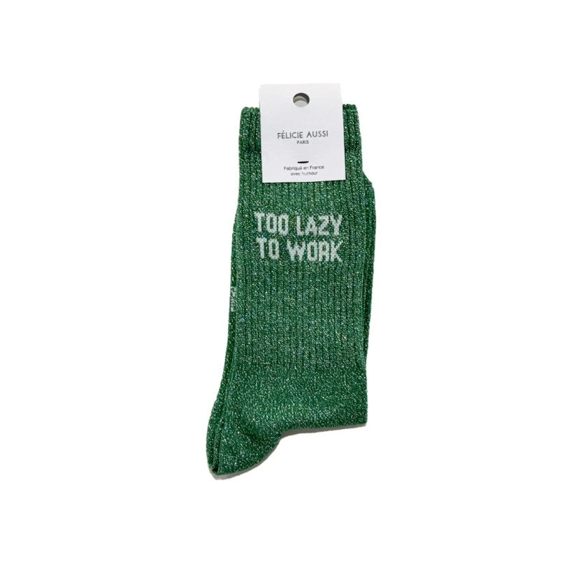 Chaussettes - too lazy to work - paillettes vert - 36/40