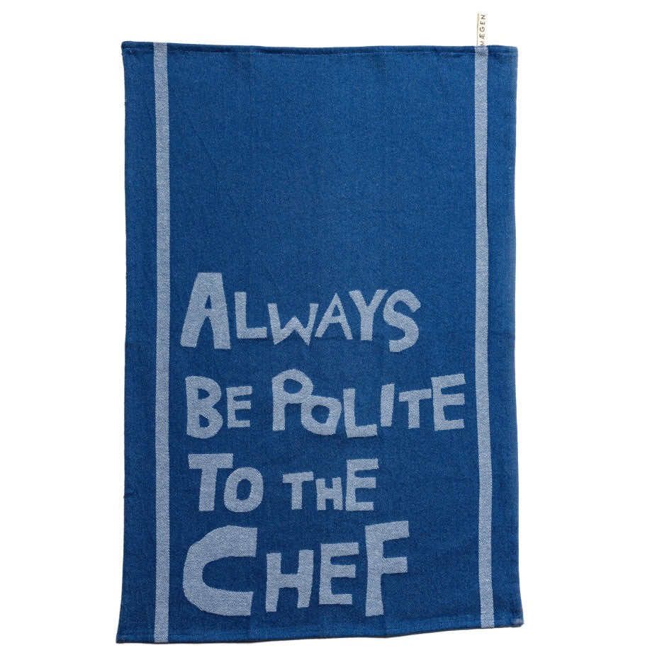 Torchon "Always be polite to the chef" - Bleu
