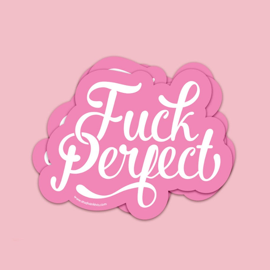 Sticker - Fuck Perfect