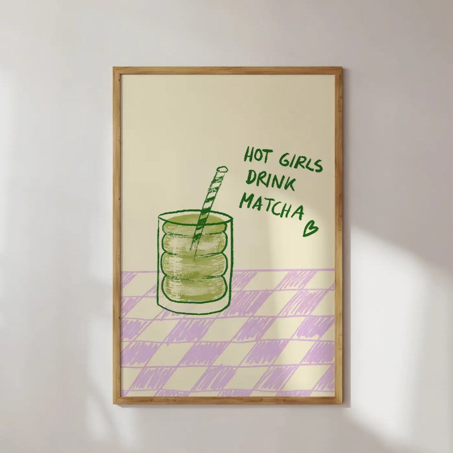 Affiche A5 - Hot girls drink matcha